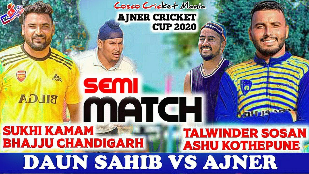 Ajner(Talwinder Sosan & Ashu) Vs Daun(Sukhi Kamam & Bhajju Chd) Cosco Cricket Mania