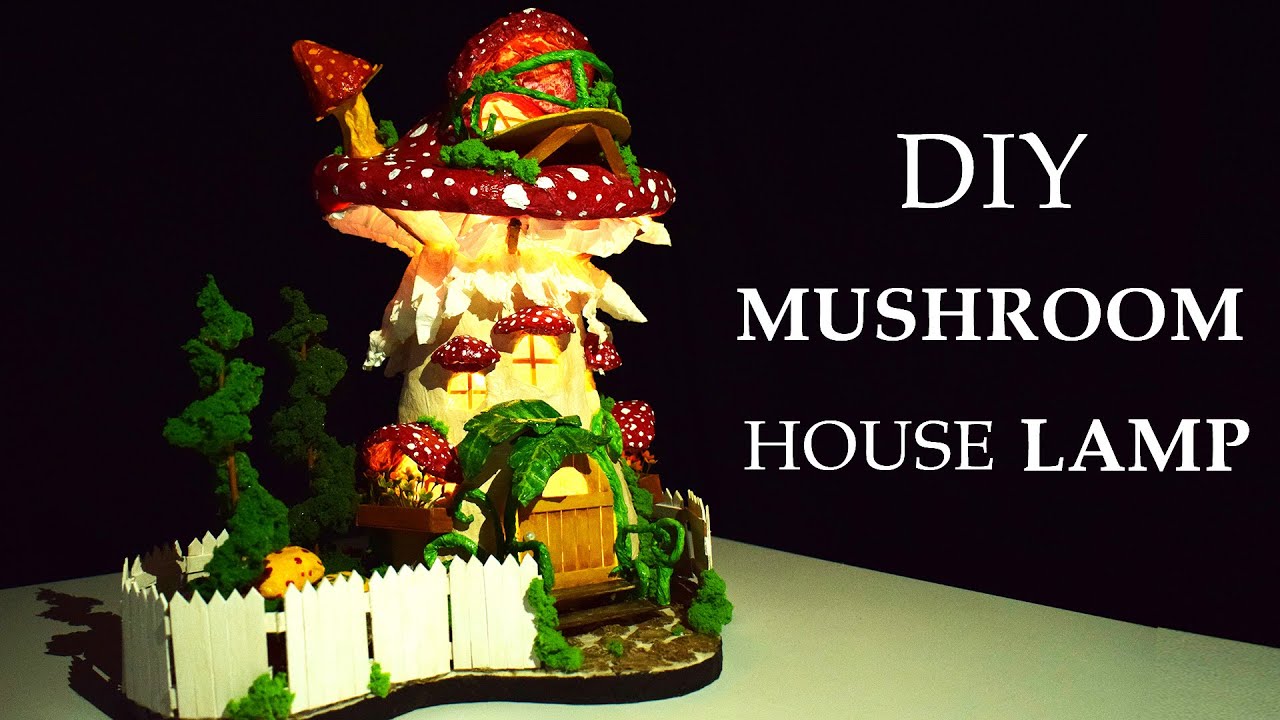 How to Make a Mushroom Fairy House Lamp - Paper Mache Tutorial