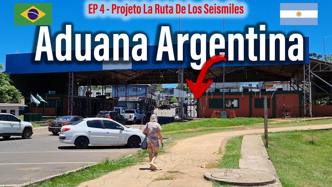EP. 4 - Tudo que Você Precisa Saber para Atravessar a Fronteira com a Argentina de Carro!!