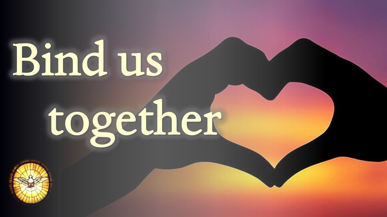 Bind us together, Lord   |   Hymns Old and New with lyrics   |   Emmaus Music