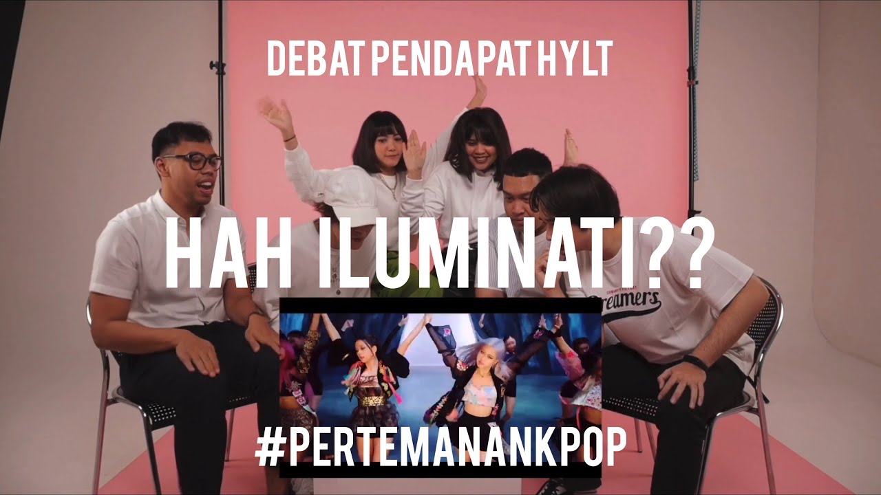 BLACKPINK - 'How You Like That' M/V DEBATE REACTION #PERTEMANANKPOP