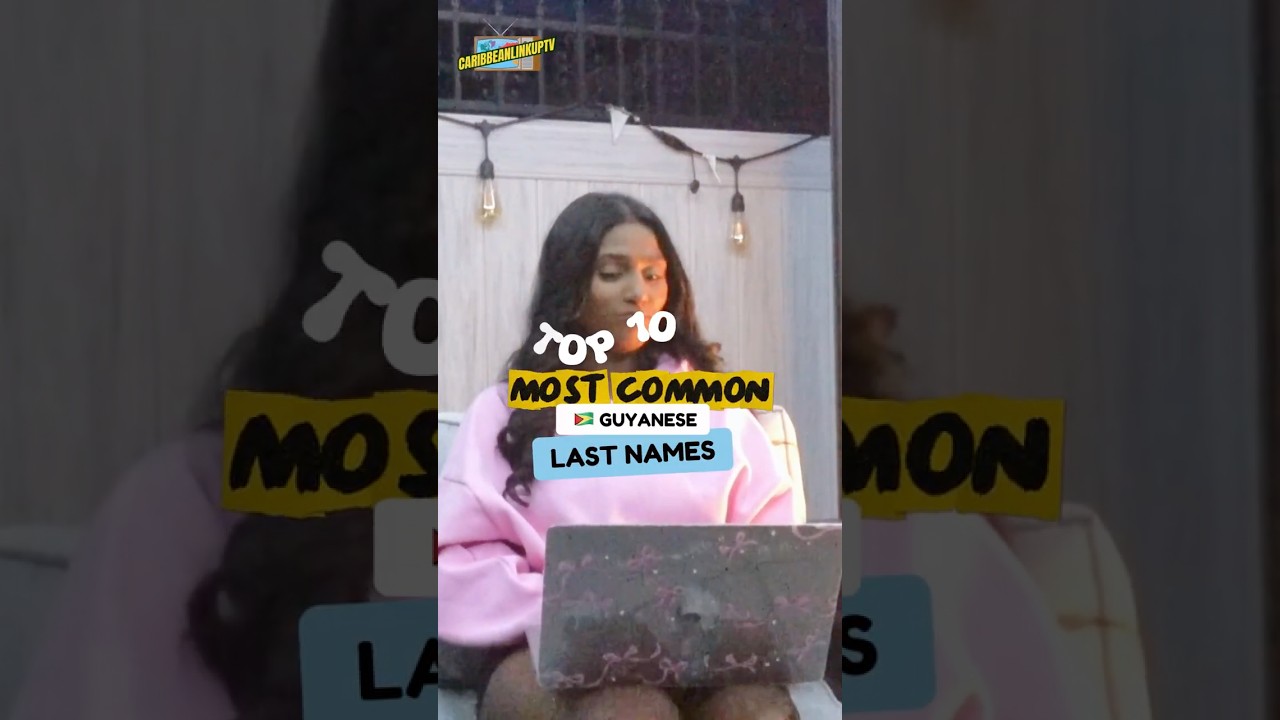 Top 10 Most Common Guyanese Last Names 🇬🇾 #caribbeanlinkuptv #trivia #top10 #guyana #guyanese