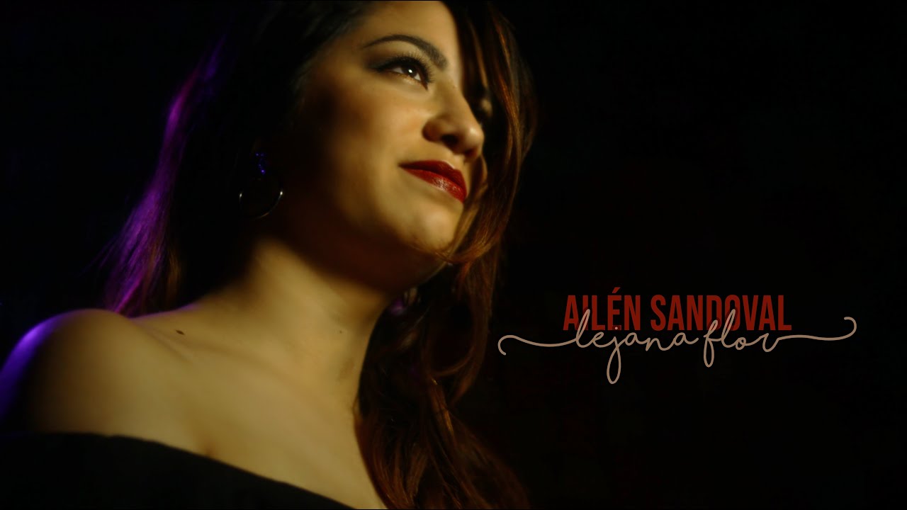Ailén Sandoval - Lejana Flor (Rudi Flores y Adriana Pedrolo)