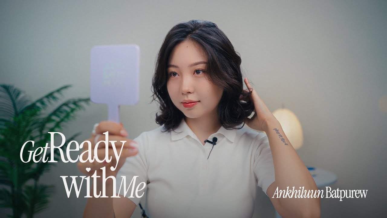 Get Ready With Ankhiluun | Daily Make Up Routine | Blush Mongolia