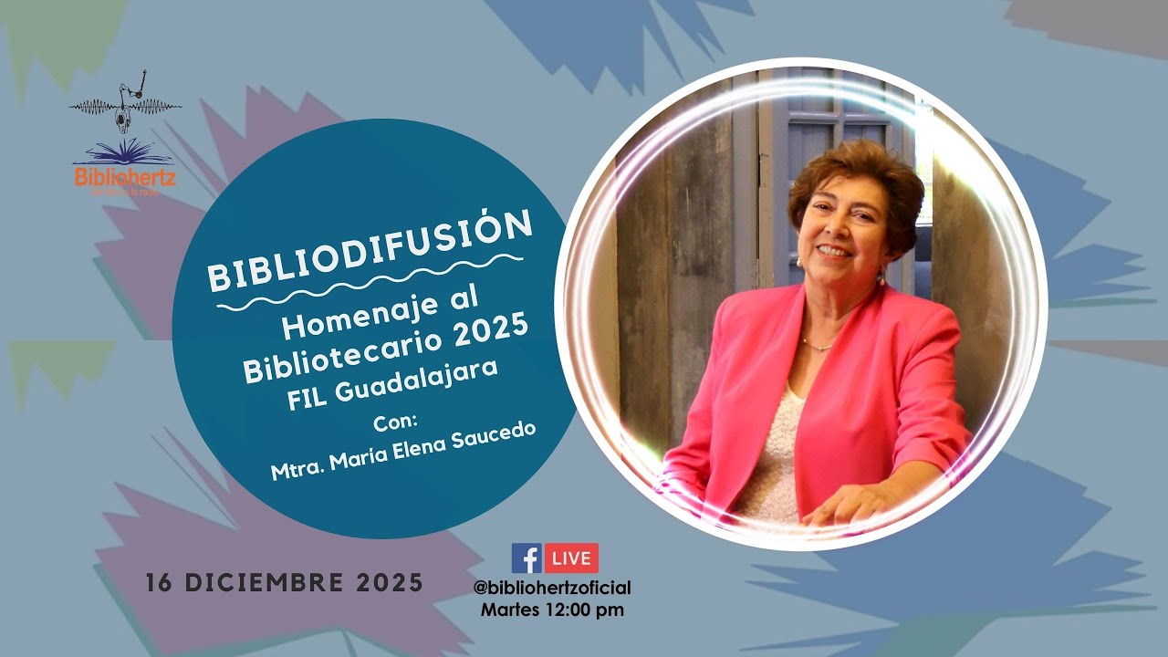 Homenaje al Bibliotecario 2025 - FIL Guadalajara