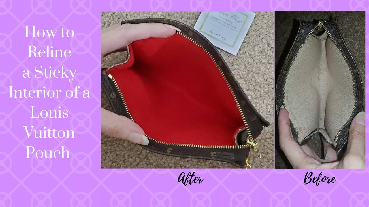 How to reline a sticky interior of a Louis Vuitton Pouch