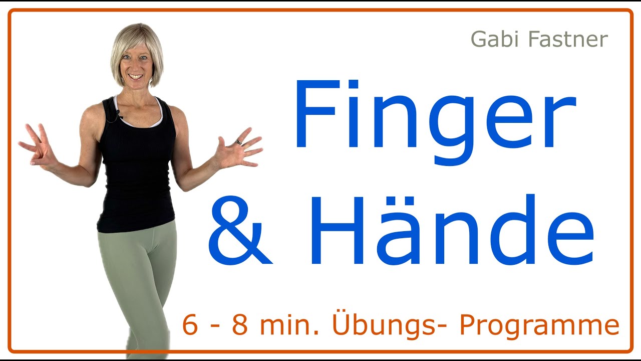 🔸 8 min. Finger und H&auml;nde | massieren, mobilisieren, kr&auml;ftigen | ohne Ger&auml;te, im Stehen