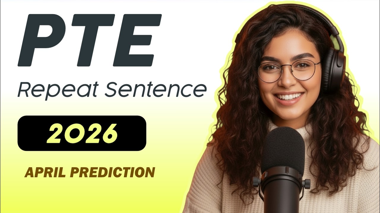 PTE Repeat Sentence April 2026 Prediction 🔥 Most Expected Questions | Real Exam Prediction
