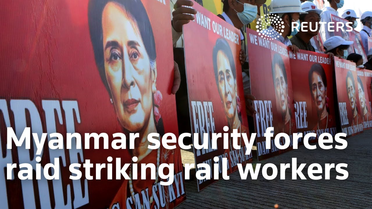 Myanmar security forces raid striking rail workers