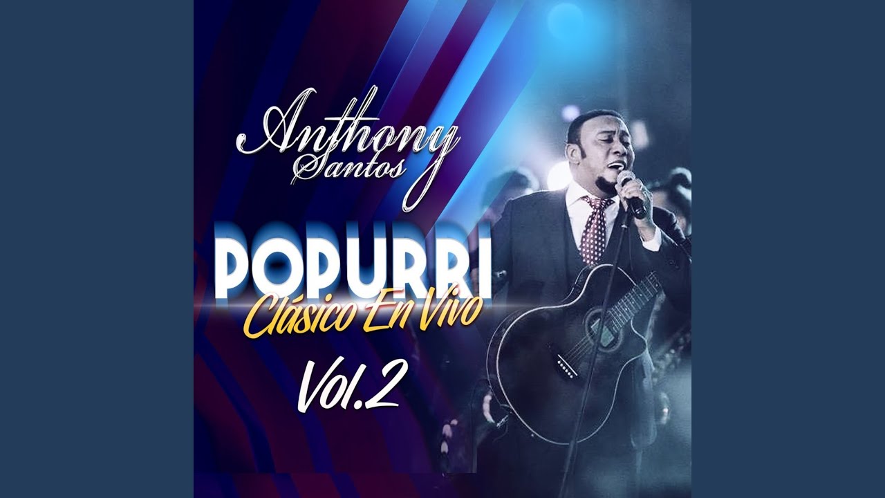 Popurri Clásico, Vol. 2 (En Vivo)