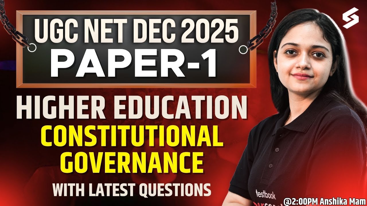 UGC NET Paper 1 | Higher Education System UGC NET Dec 2025 | Constitutional Governance By Anshika