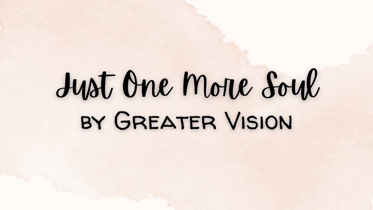 Just One More Soul Lyrics