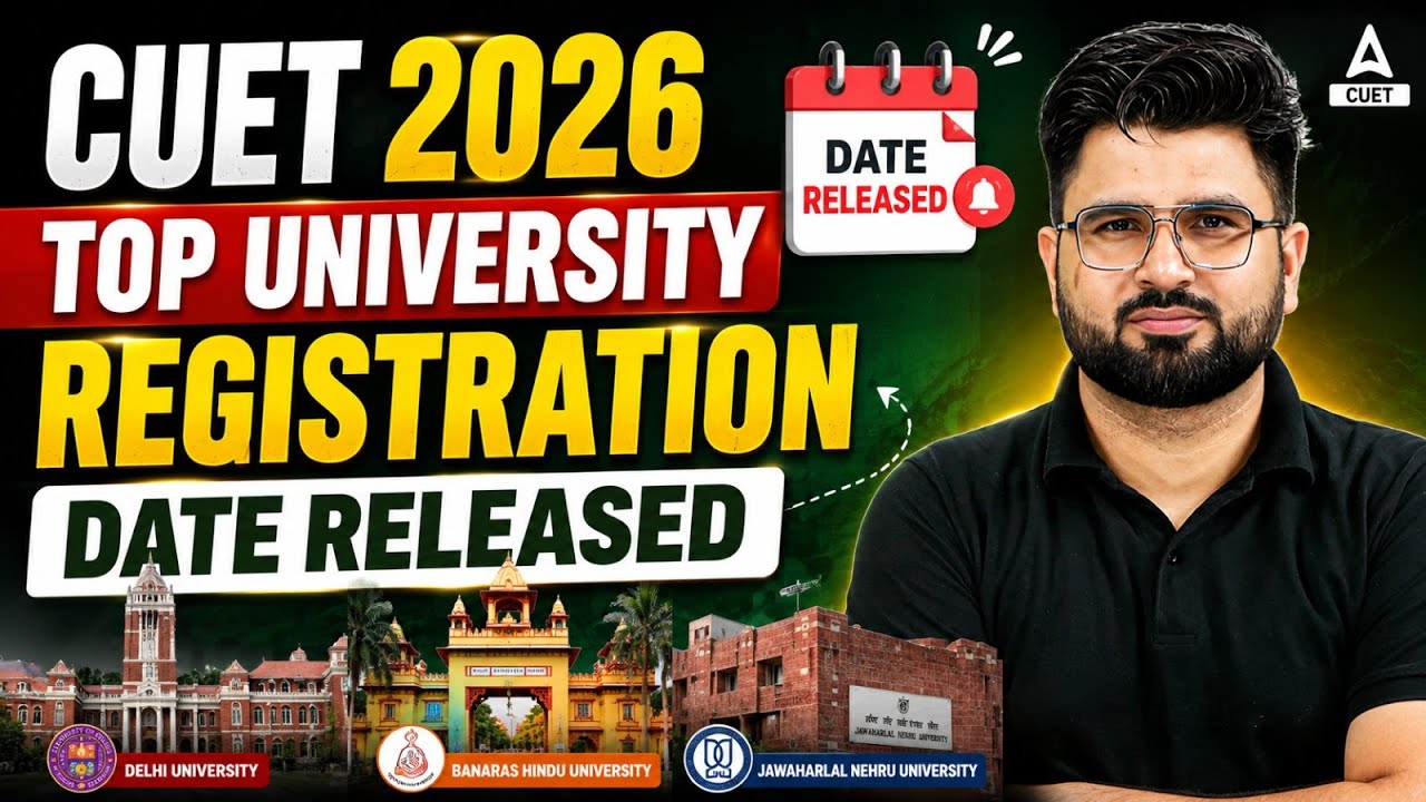 CUET 2026 Registration Date Released | Top Universities Admission Update Step By Step 📑
