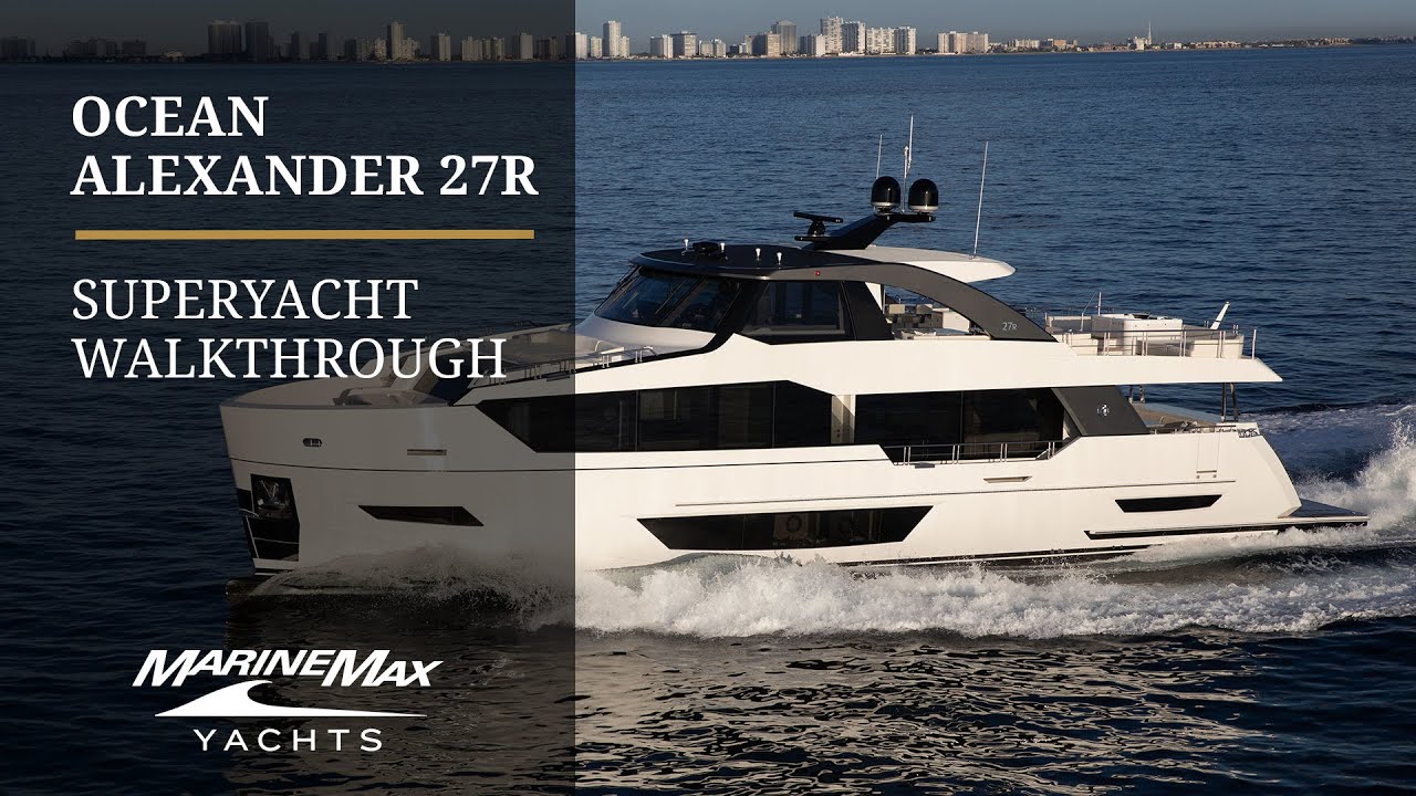 Touring the Sleek Ocean Alexander 27R | 88' of Luxury