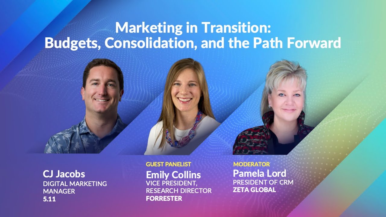 Marketing in Transition: Budgets, Consolidation, and the Path Forward | Zeta Live 2025