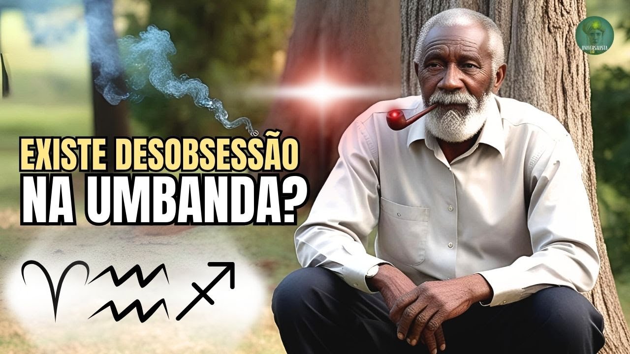 EXISTE DESOBSESSÃO NA UMBANDA?
