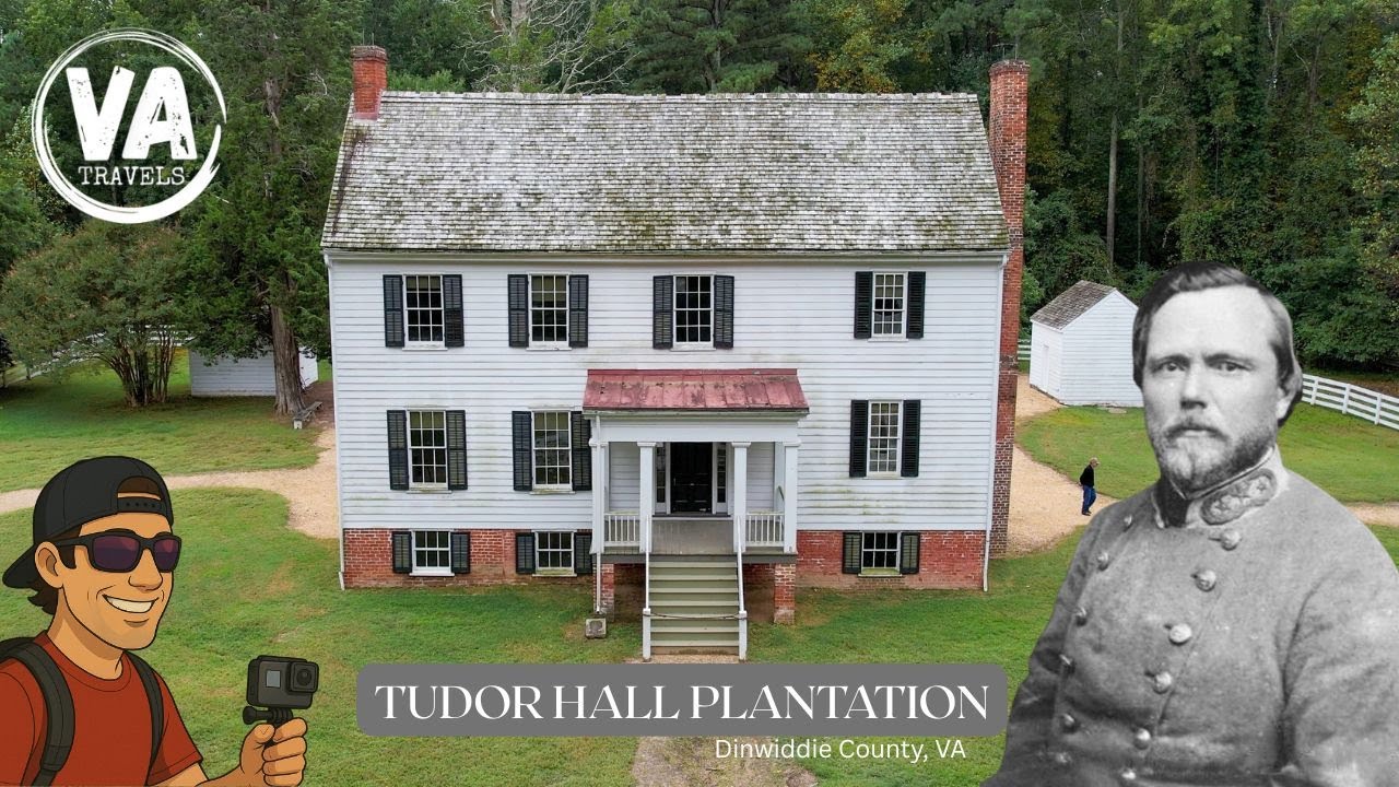TUDOR HALL PLANTATION - Confederate Headquarters: Battle of Petersburg ￼