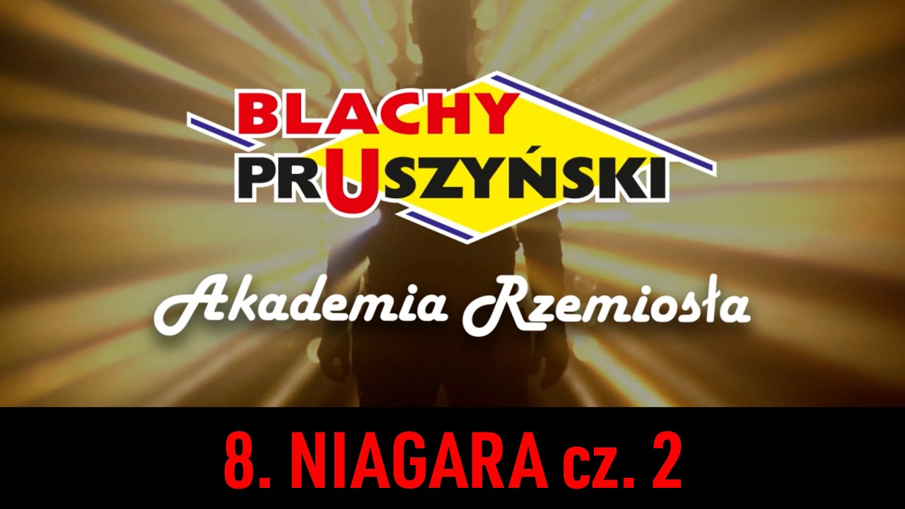Instrukcja montażu systemu rynnowego NIAGARA. Akademia Rzemiosła cz.8