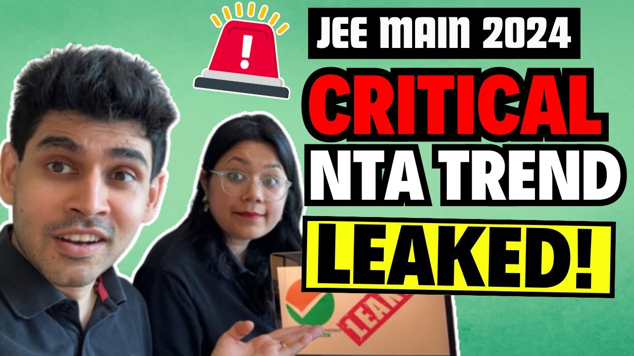 🆘CRITICAL NTA Trend LEAKED -JEE 2024 🔥 Do NOT MISS #jee2024 #namokaul #purnimakaul #jee #iit #nta