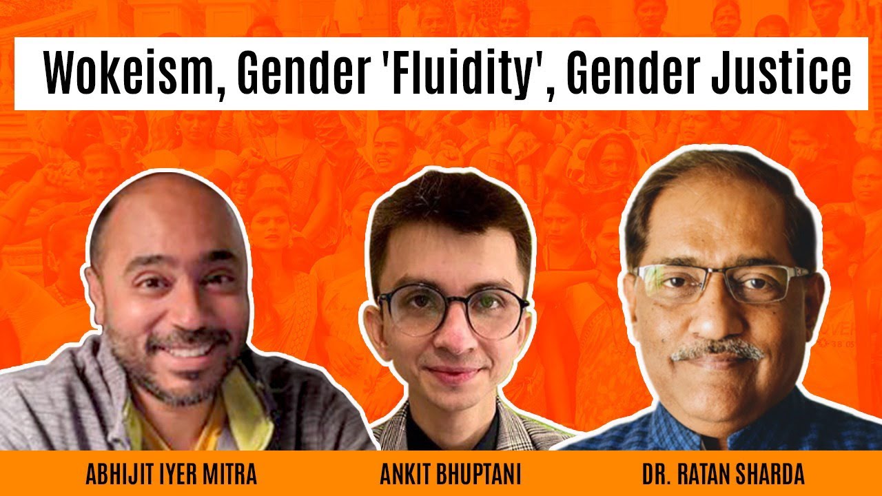 Wokeism, Gender 'Fluidity' and Gender Justice