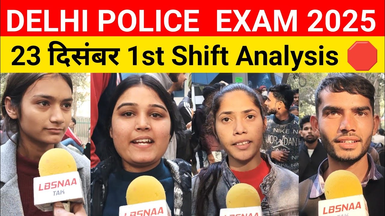 Delhi police constable 1st shift Analysis 23 december | delhi police 2025 review today live 