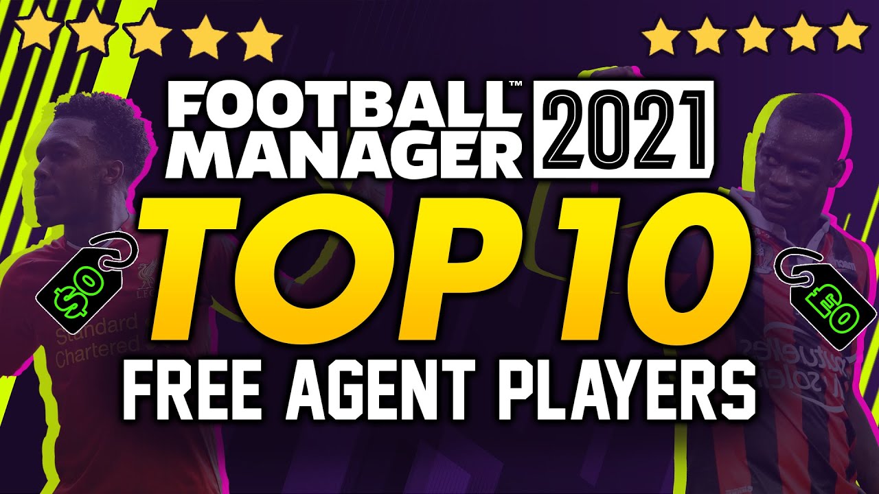 FOOTBALL MANAGER 2021: Top 10 Free Players 