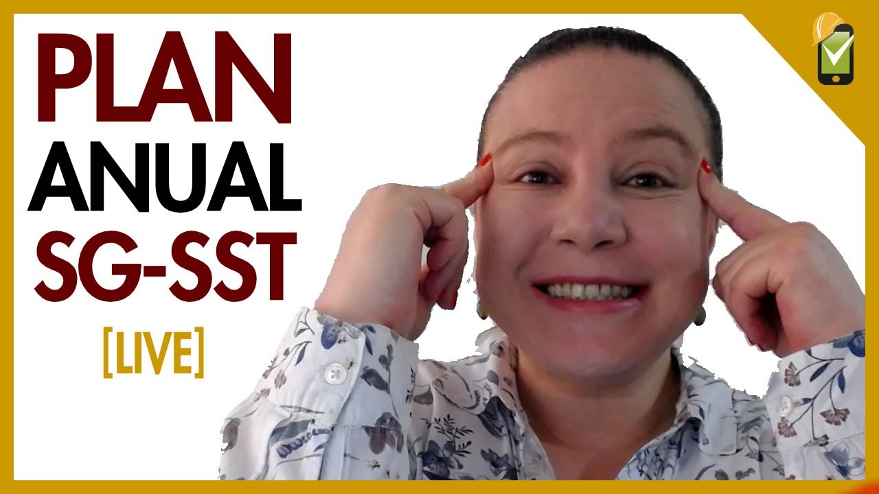 Plan de trabajo anual SST 2021📅 [Buenas prácticas]