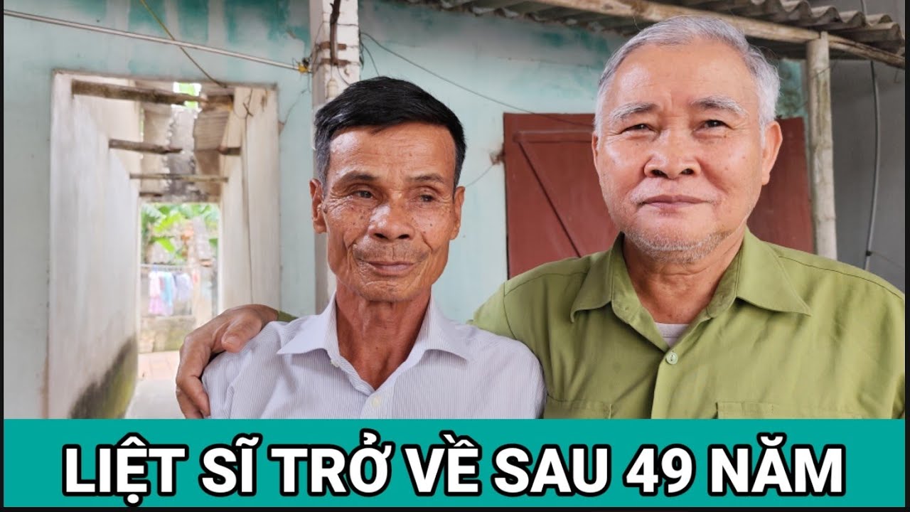 Hé Lộ Thông Tin Liệt Sĩ Nguyễn Thế Long Trở Về Sau 49 Năm