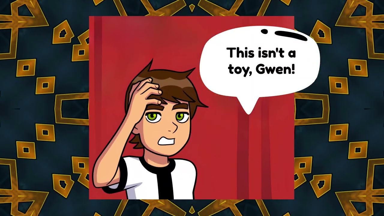 Gwen liked it ! | Ben 10 | Comic Dub | Unusual message