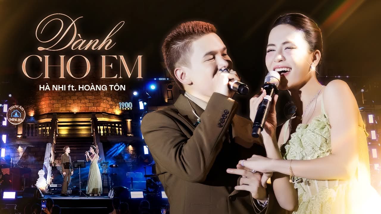 DÀNH CHO EM – HÀ NHI ft. HOÀNG TÔN | Phiên bản live cảm xúc nhất 2025