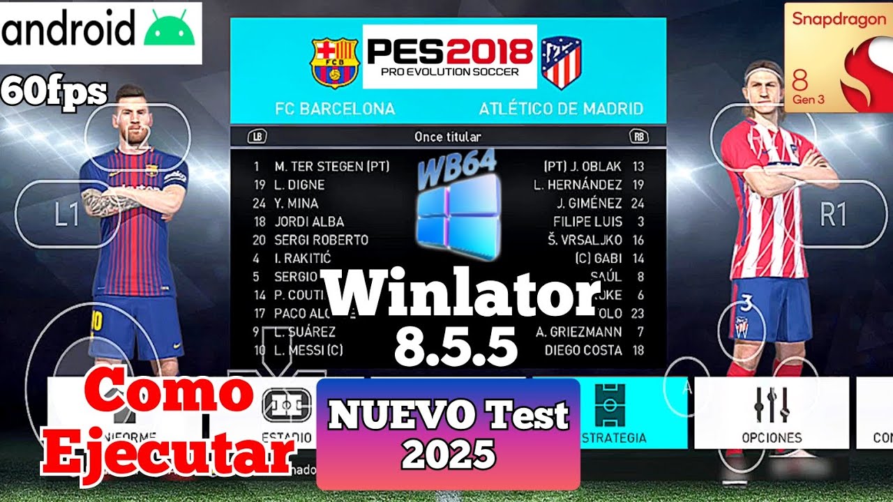 NUEVO TEST PES 18 Winlator 8.5.5 Emulador Windows PC Android Gameplay Mejor Configuración Cómo Jugar