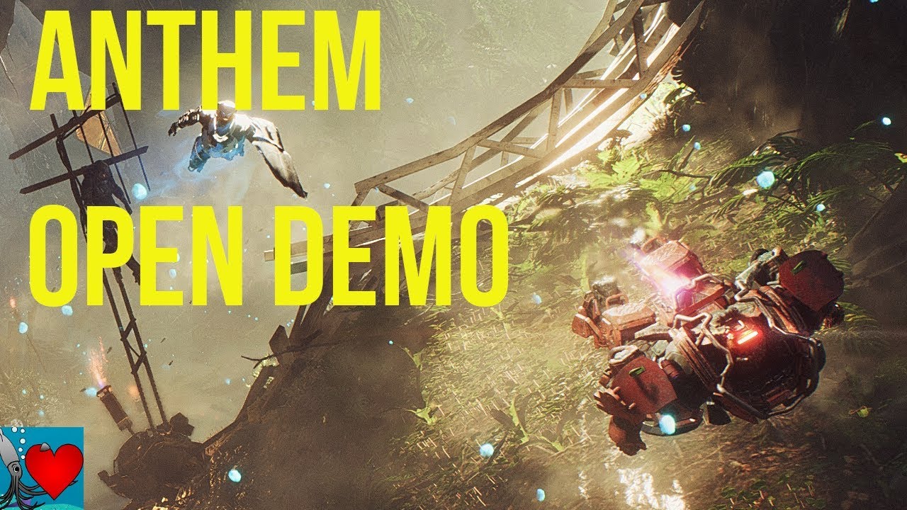 Anthem Open Demo - Anthem Open Demo First Look