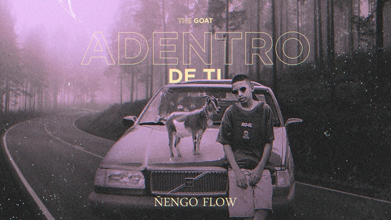 &Ntilde;engo Flow - A Dentro De Ti [Official Audio]