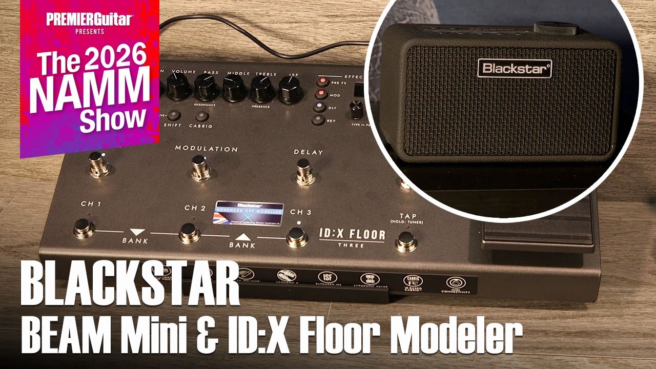 Blackstar BEAM Mini & ID:X Floor Modeler I NAMM 2026
