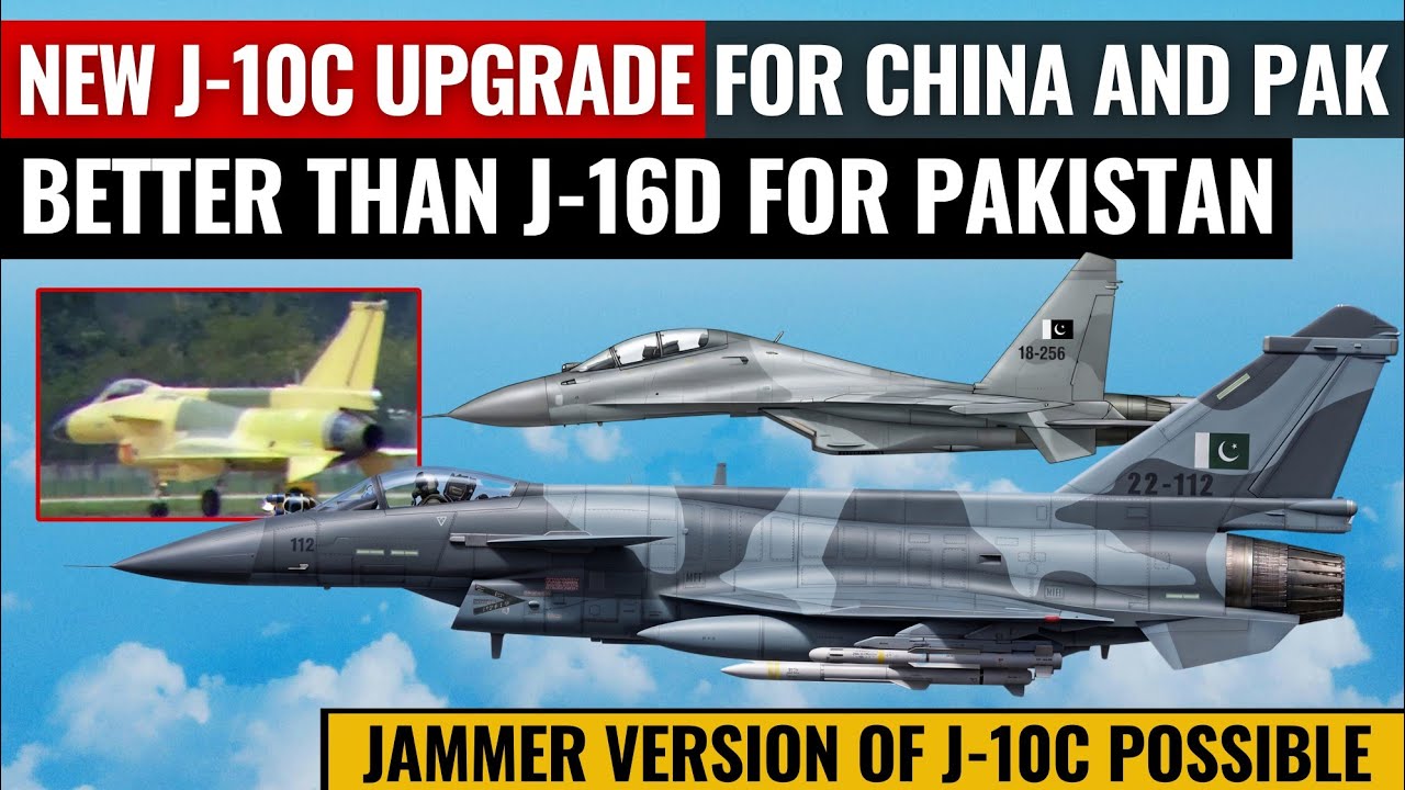 New J-10C Upgrade for Pakistan and China | Better than J-16D for PAF | Defence Outpost