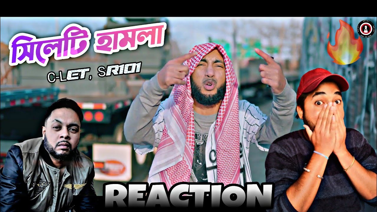 Sr101 - Sylhety Hamla REACTION‼️C-Let‼️O yea Bangladesh🇧🇩