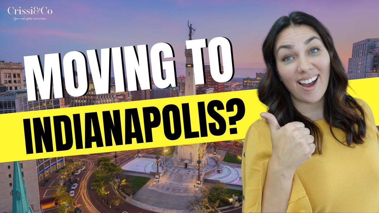 Moving To Indianapolis - 5 Tips To Make It Easy!