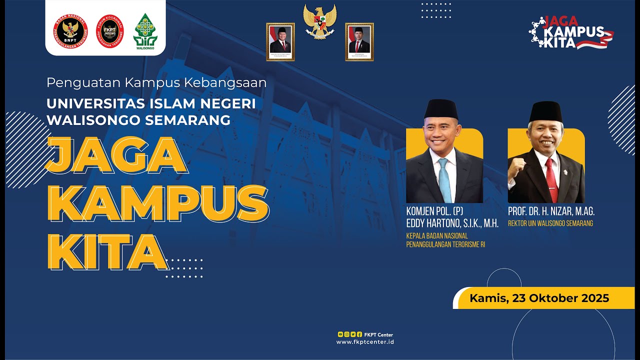 PENGUATAN KAMPUS KEBANGSAAN | UNIVERSITAS ISLAM NEGERI WALISONGO | KAMIS, 23 OKTOBER 2025