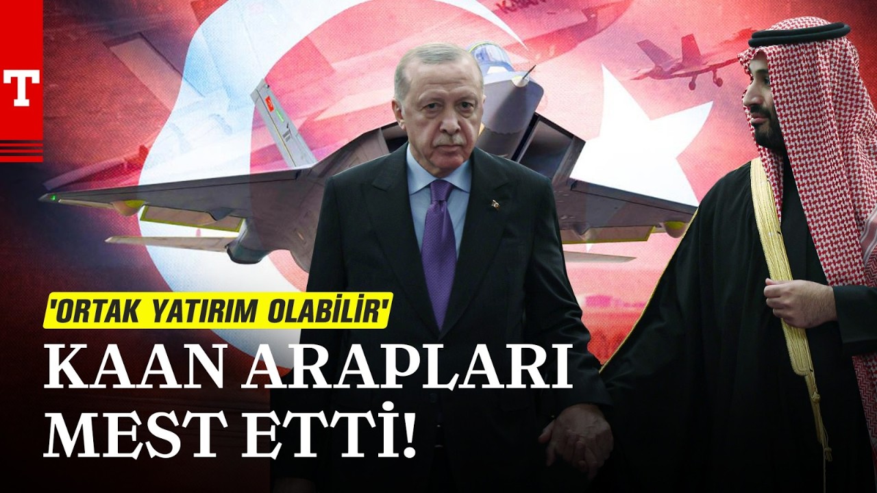 Cumhurbaşkanı Erdoğan Duyurdu: 'Suudi Arabistan İle KAAN Konusunda Ortaklık Olabilir'