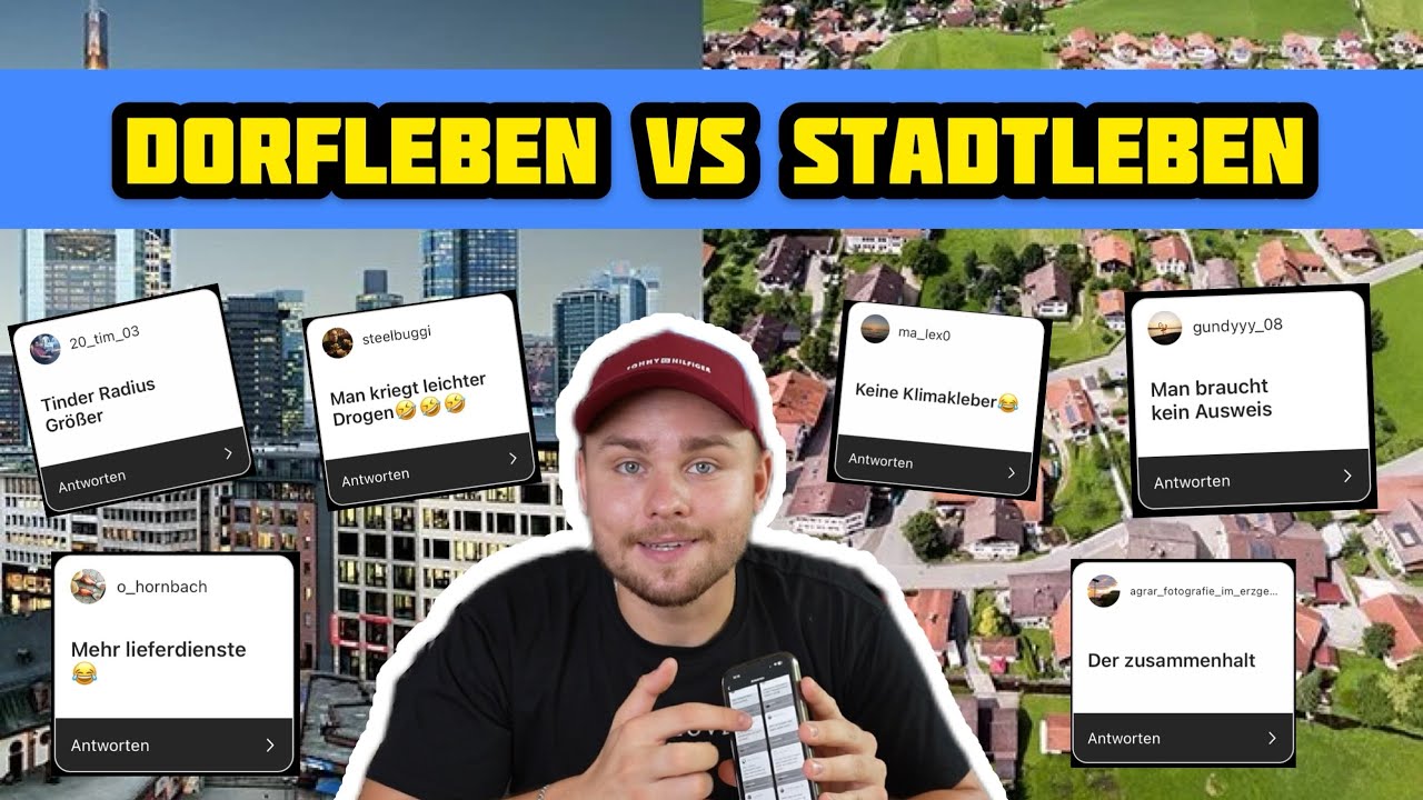 Dorfleben oder Stadtleben? EURE Antworten!