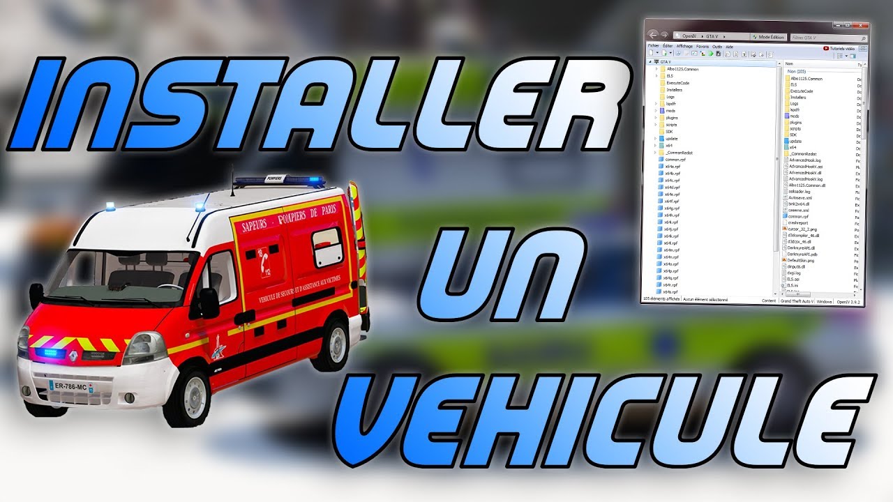 TUTO : Installer un véhicule + un mods graphique (MVGA) #3