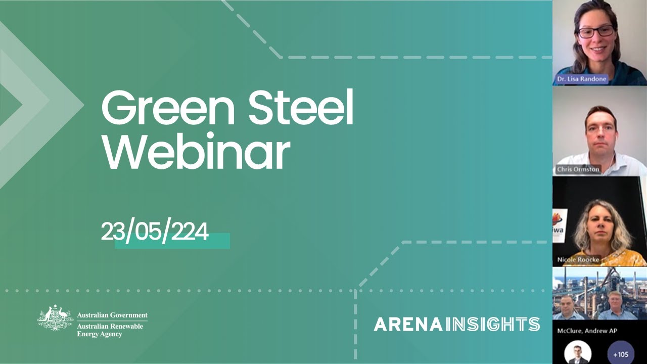 Green Steel webinar - ARENA Insights