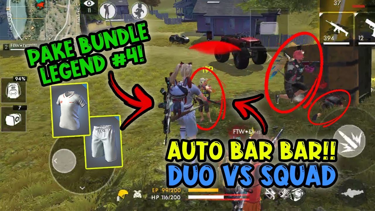 PAKE BUNDLE LEGEND #4?? AUTO DI BAR-BARIN DUO Vs SQUAD ~