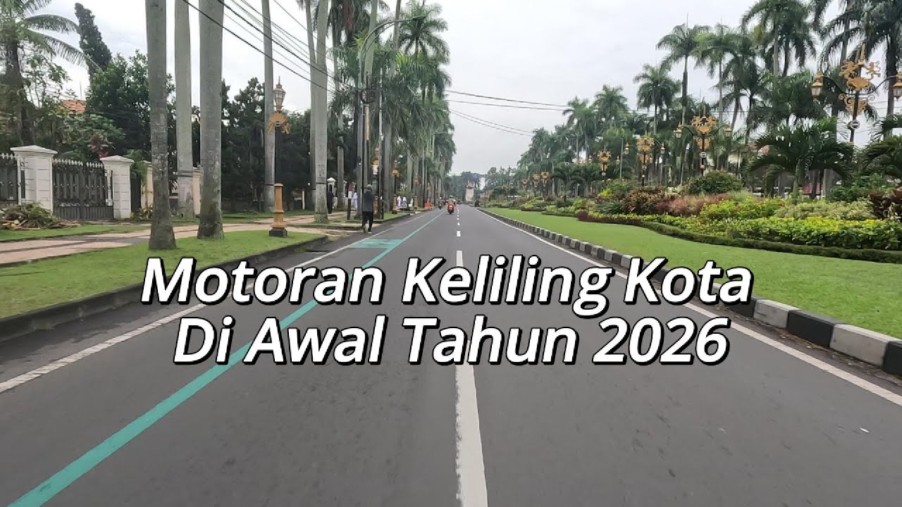 Motoran Keliling Kota Di Awal Tahun 2026