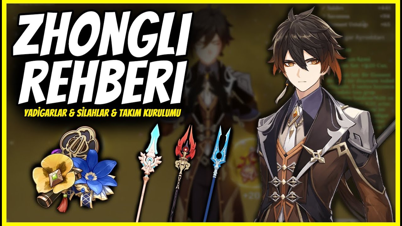 ZHONGLI REHBERİ (4.0 ile GÜNCELLENDİ) | Silahları & Yadigarları & Takımları | Genshin Impact Türkçe