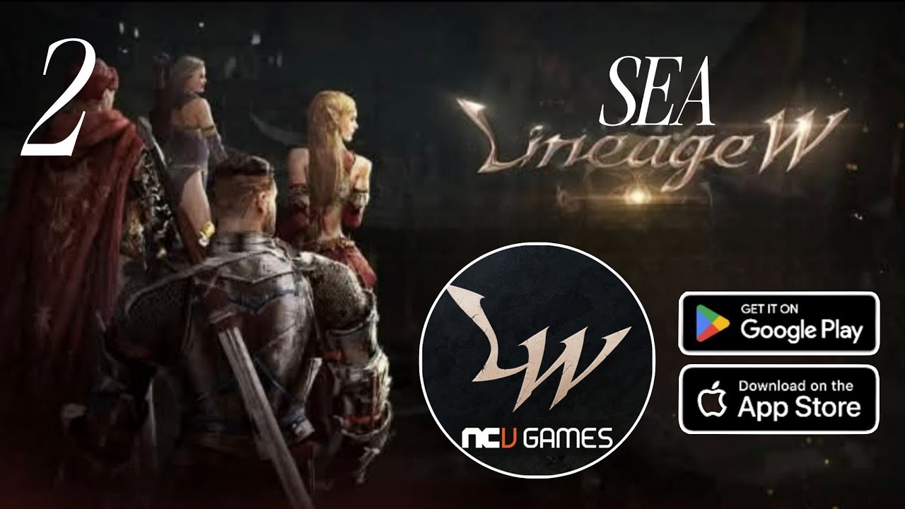 LINEAGE W (SEA) Gameplay Android IOS - Pre-register #2