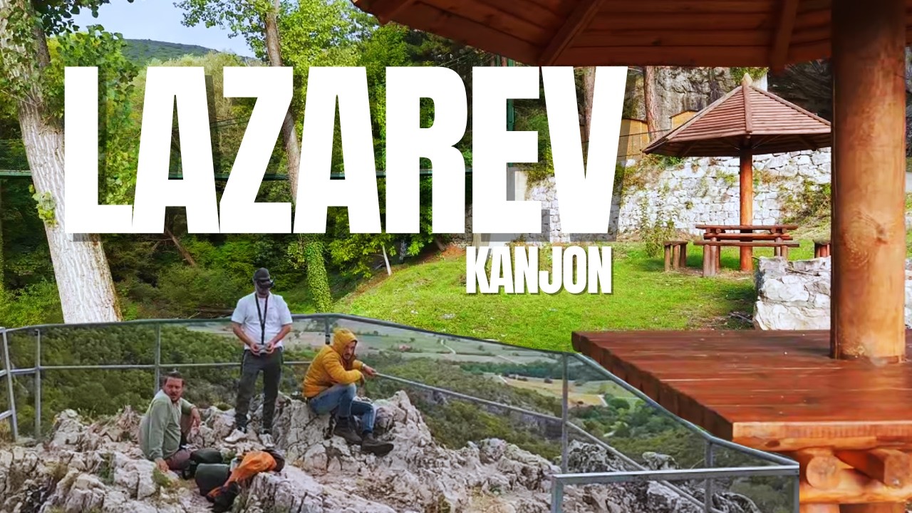 Lazarev kanjon &ndash; divlja lepota istočne Srbije