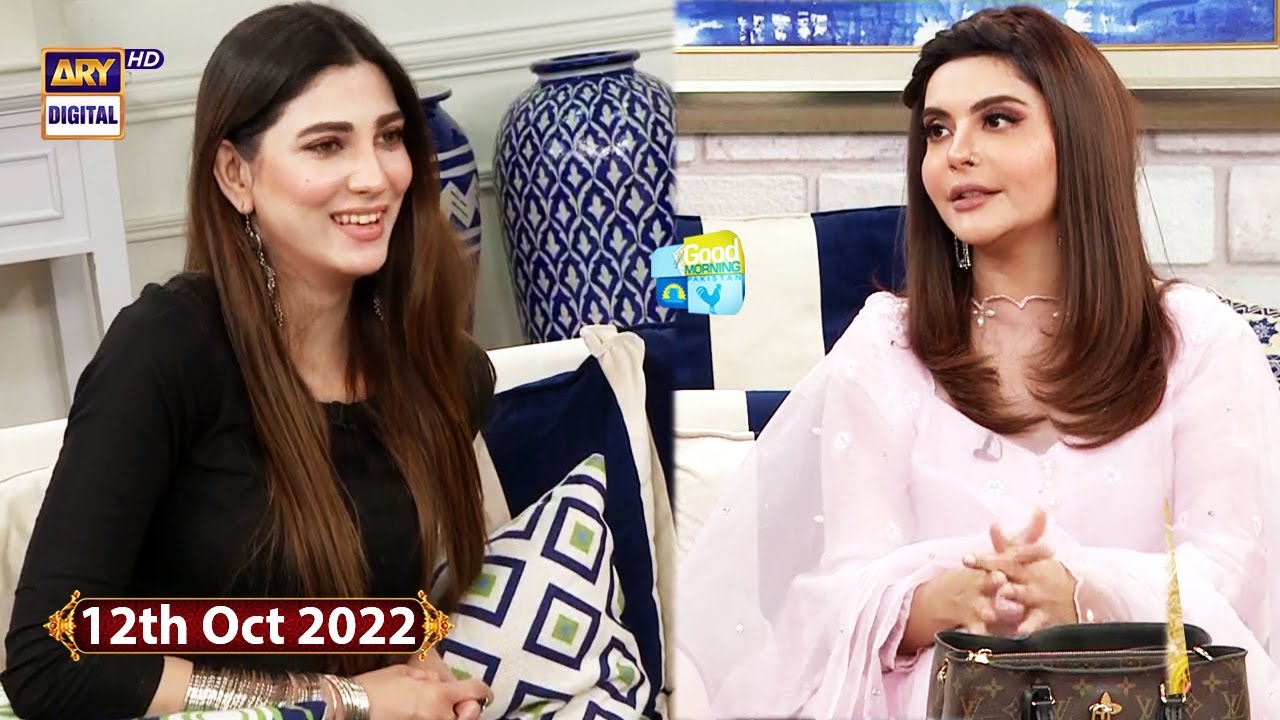 Good Morning Pakistan - Saeeda Imtiaz - Maira Khan -  Nazish Jahangir - 12th October 2022
