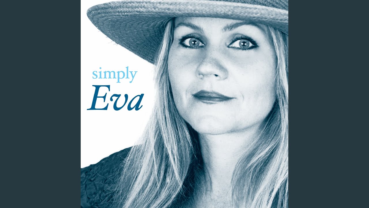 Wayfaring Stranger (Simply Eva)