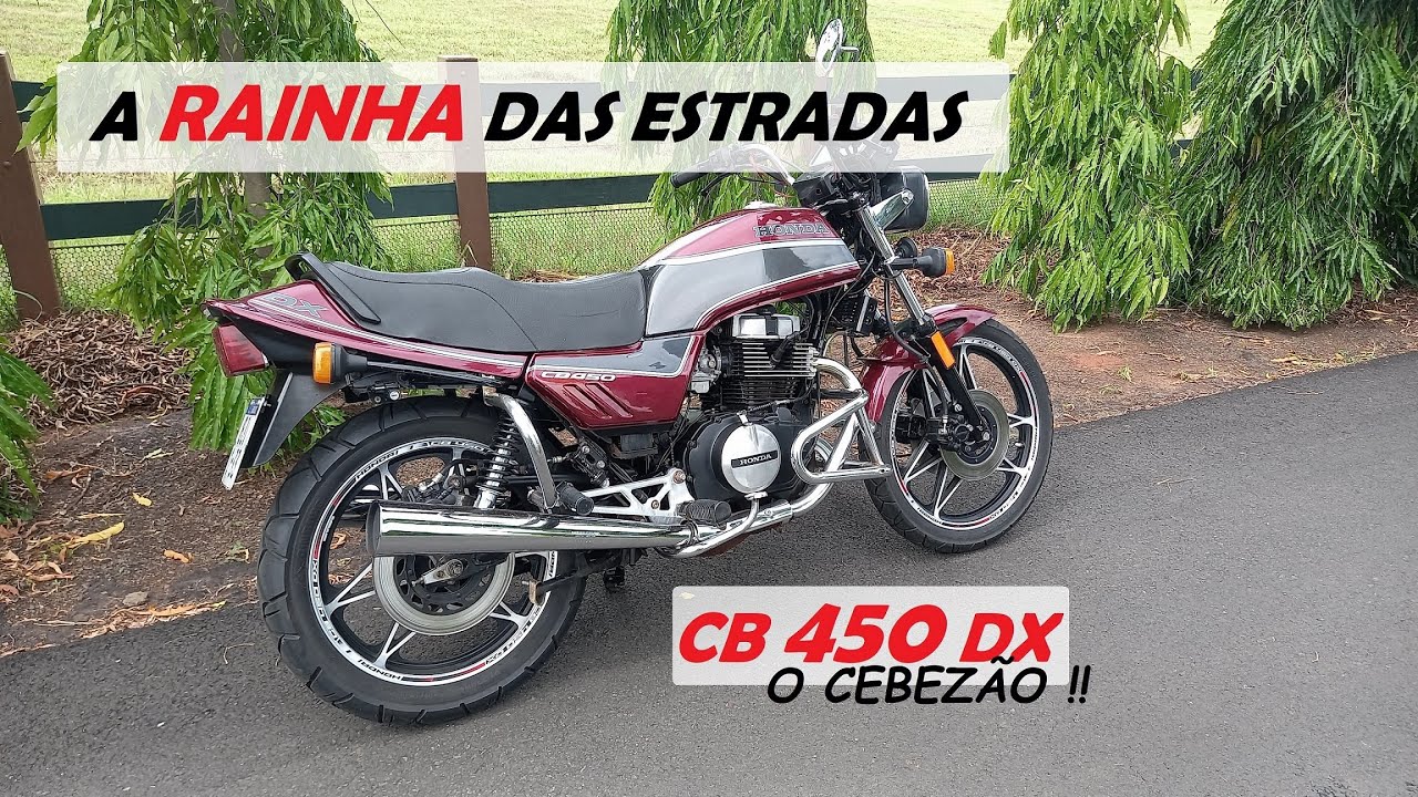 CB 450 DX RAINHA dos ANOS 80 e 90, DETALHES, DICAS E HITÓRIA.